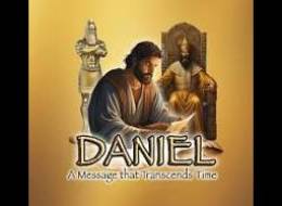 Daniel: A Message that Transcends Time